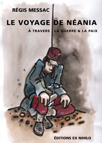 Le voyage de Neania à travers la guerre et la paix