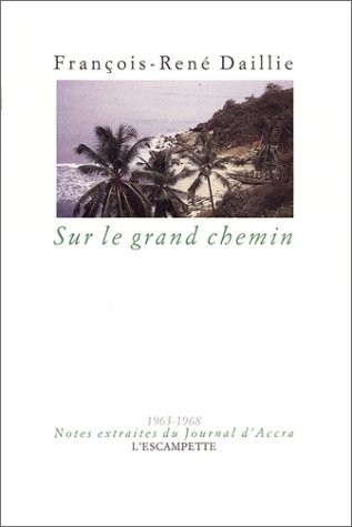 Sur le grand chemin
