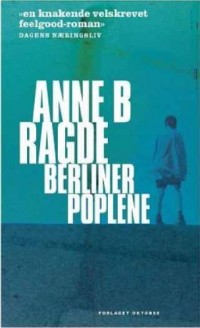 Berlinerpoplene (av Anne B. Ragde) [Imported] [Paperback] (Norwegian) (Neshov-trilogi, del 1)