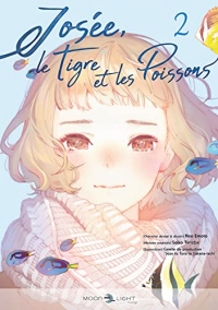 Josée, le tigre et les poissons T02