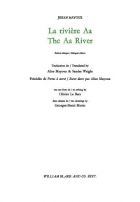 La Riviere Aa / the Aa River - Precedee de Portes a Secrets / Secrets Doors par Alice Mayoux