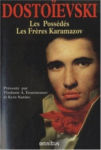 Les Possédés - Les Frères Karamazov (2)