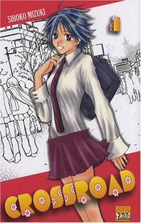 Crossroad Vol.1
