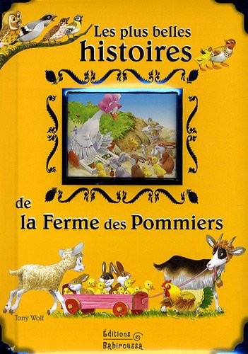 Les plus belles histoire de la Ferme des Pommiers