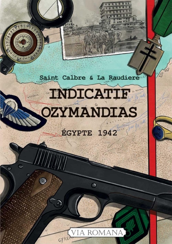 Indicatif Ozymandias: Égypte 1942