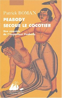 Peabody secoue le cocotier : Une enquête de l'inspecteur Peabody