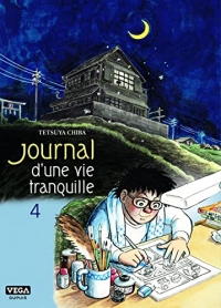 Journal d une vie tranquille - Tome 4