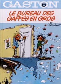 Gaston, Tome 5 : Le bureau des gaffes en gros