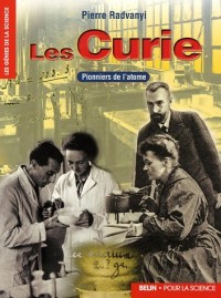 Les Curie : Pionniers de l'atome