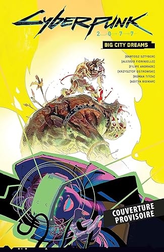 Cyberpunk 2077 : Big City Dream