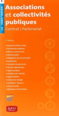 Associations et collectivités publiques. Contrat Partenariat - 1ère édition