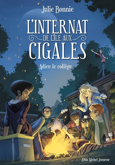 L'Internat de l'Ile aux Cigales - tome 4: Adieu le collège