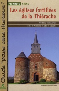 Les églises fortifiées de la Thiérache