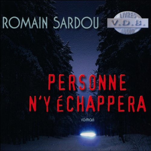 Personne n'y échappera