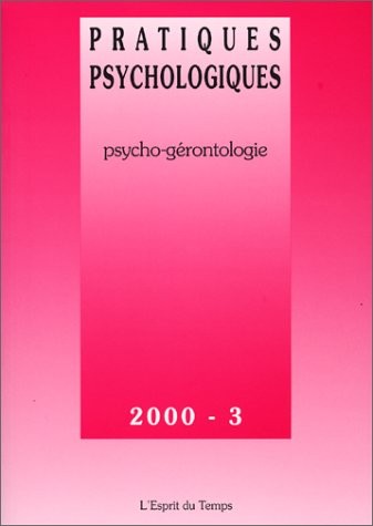 Pratiques psychologiques : Psycho-gérontologie