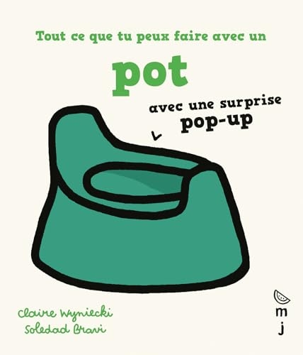 Tout ce que tu peux faire avec un pot