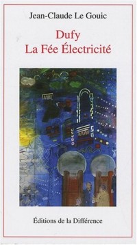 Dufy : La Fée Electricité