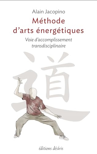 Méthode d'arts énergétiques