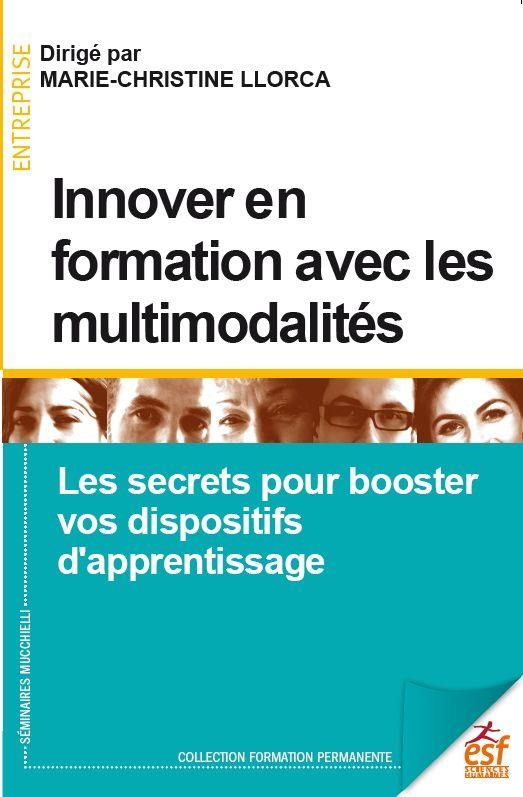 INNOVER EN FORMATION AVEC LES MULTIMODALITES