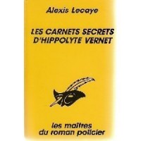 Les carnets secrets d'Hippolyte Vernet