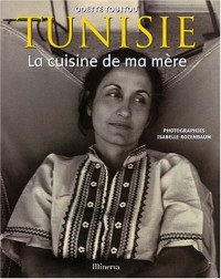 Tunisie : La Cuisine de ma mère