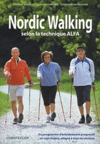 Nordic Walking Selon la Technique Alfa