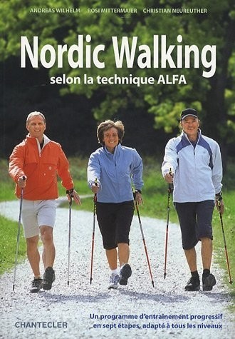 Nordic Walking Selon la Technique Alfa