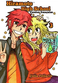 Hiramoto High School Tome 3