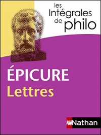 Intégrales de Philo - EPICURE, Lettres