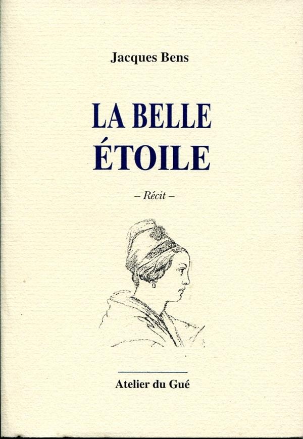 La belle étoile