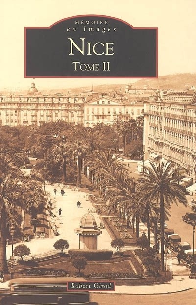 Nice - Tome II