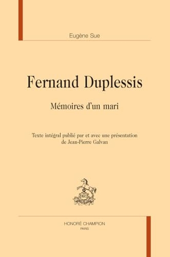 Fernand Duplessis. Mémoires d’un mari