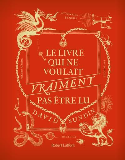 Le Livre qui ne voulait vraiment pas être lu