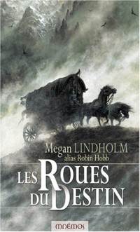 Les Roues du Destin : Le cycle de Ki et Vandien