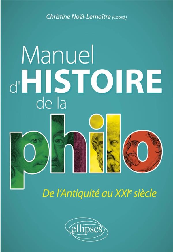 Manuel d'histoire de la philo: CPGE, Université, Concours