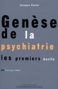 Genèse de la psychiatrie