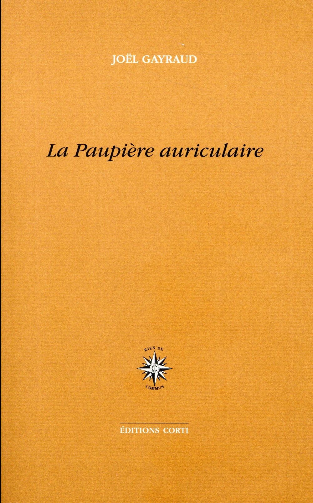 La paupière auriculaire