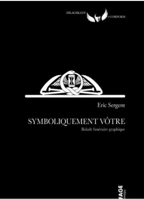 Symboliquement votre: BALADE FUNÉRAIRE GRAPHIQUE