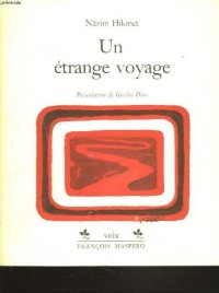 Un étrange voyage