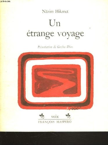 Un étrange voyage