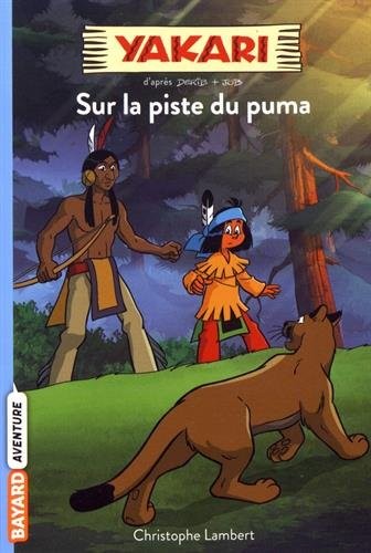 Yakari, Tome 01: Sur la piste du puma