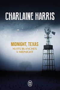 Midnight, Texas, Tome 3 : Nuits blanches à Midnight