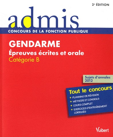 Gendarme : Epreuves écrites et orale, Catégorie B