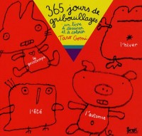 365 Jours de gribouillages : Un livre à dessiner et à colorier
