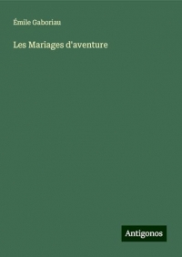 Les Mariages d'aventure