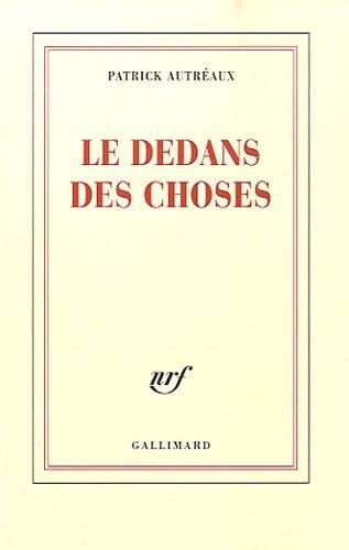 Le dedans des choses