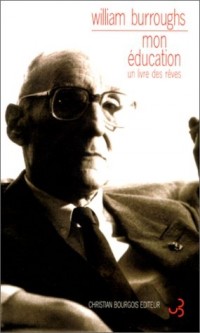 Mon éducation : Un livre des rêves