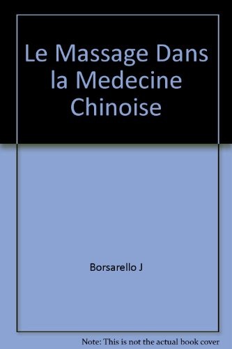 Le massage dans la medecine chinoise