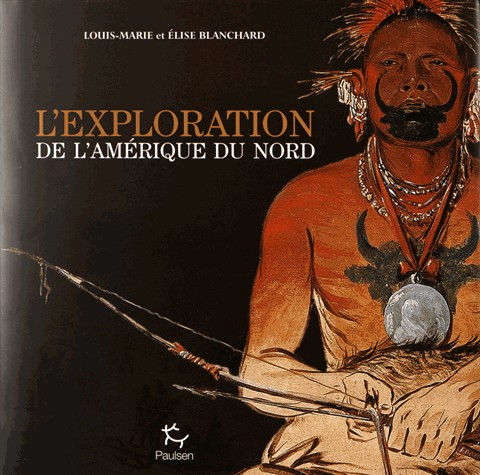 L'Exploration de l'Amérique du Nord
