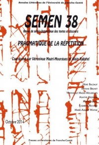 Semen, N 38/2014. Pragmatique de la Repetition